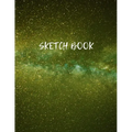 Sketch Book: Space Activity Sketch Book For Kids Notebook For Drawing, Sketching, Painting, Doodling, Writing Sketch Book For Drawi - Paperback